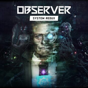 Observer: System Redux - Xbox