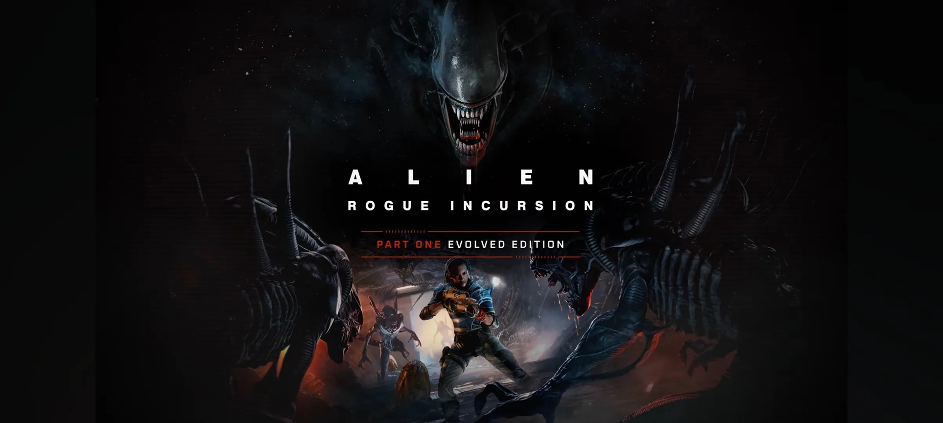 Alien: Rogue Incursion Evolved Edition – Everything You Need to Know About the Game That Will Terrify Us 👽🔥